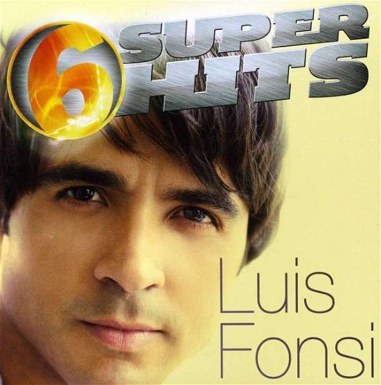 Cover for Luis Fonsi · 6 Super Hits (CD)