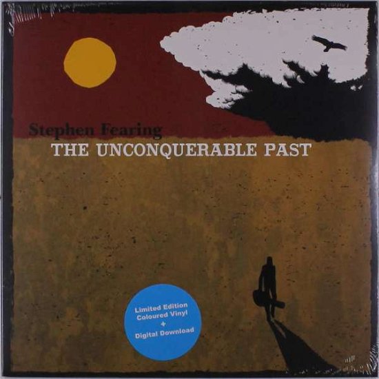 The Unconquerable Past - Stephen Fearing - Musik - FISH RECORDS - 0603922998181 - 10 januari 2020