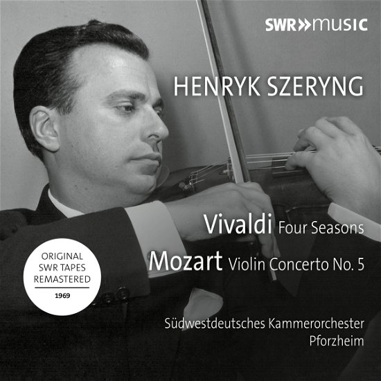 Vivaldi & Mozart:Szeryng - Szeryng / Pforzheim - Musiikki - SWR CLASSIC - 0747313904181 - perjantai 11. elokuuta 2017