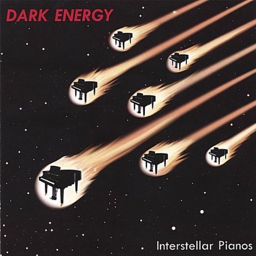 Interstellar Pianos - Dark Energy - Musik - CD Baby - 0766433212181 - 25 juli 2006