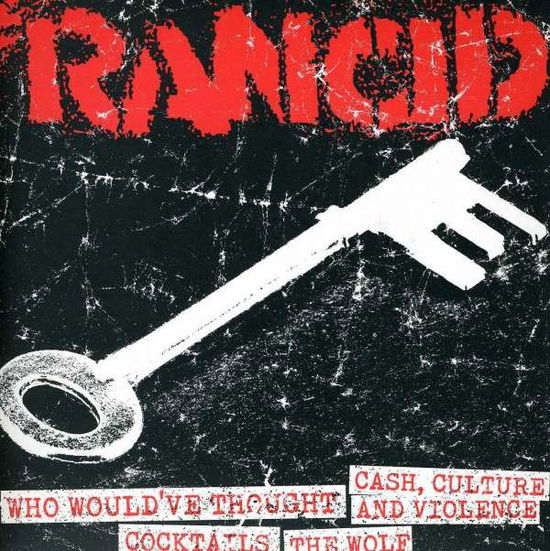 Cover for Rancid · Who Would've Thought / Cash, Culture &amp; Violence / Cocktails / the Wolf (7&quot;) (2012)