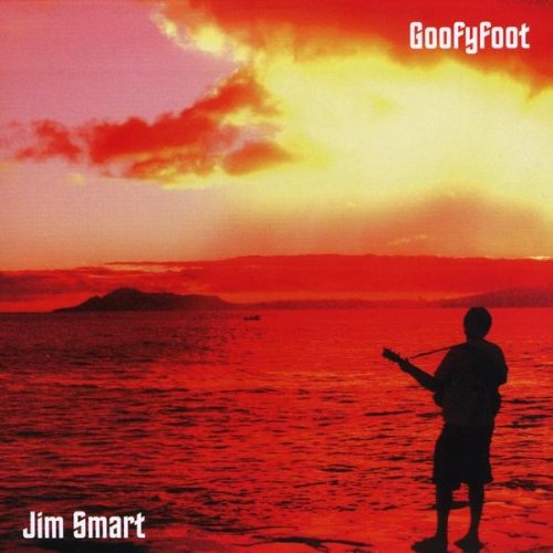 Cover for Jim Smart · Goofyfoot (CD) (2009)