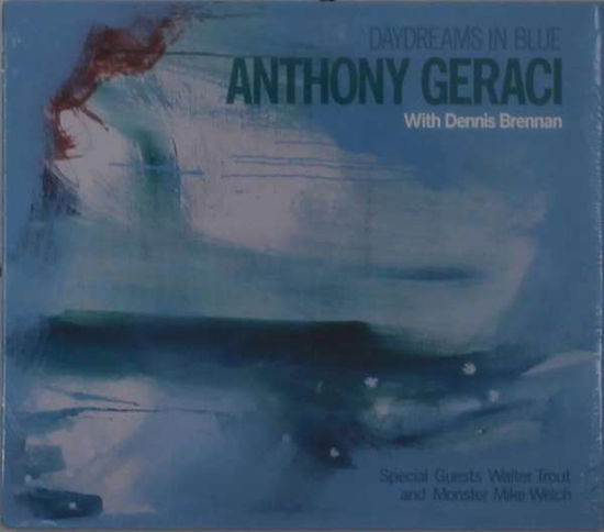 Cover for Anthony Geraci · Daydreams In Blue (CD) (2020)