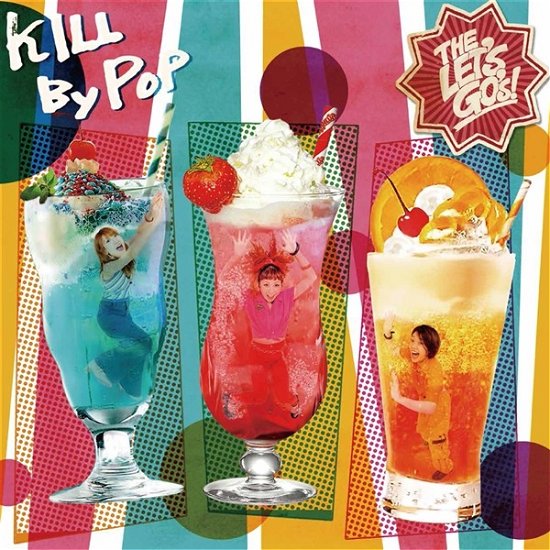 Cover for Let's Go's · Kill By Pop (LP) (2023)