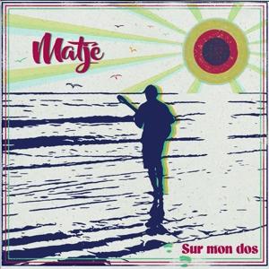 Cover for Matjé · Sur Mon Dos (CD)