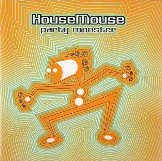 Cover for House Mouse · Party Monster (CD) (2020)
