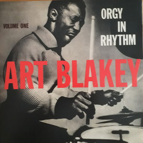 Orgy in Rhythm, Vol. 1 - Art Blakey - Musikk - GO! BOP! - 3891121306181 - 1. februar 2018