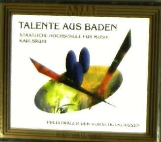 Talente Aus Baden-preistr - V/A - Musik - ANTES - 4014513015181 - 1. Oktober 2019