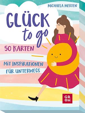 Cover for Michaela Merten · Glück to go (Toys)