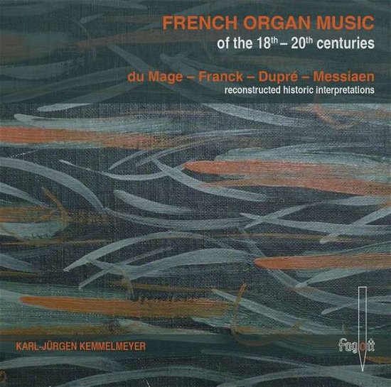 Cover for Karl-Jürgen Kemmelmeyer · French Organ Music (CD) (2017)