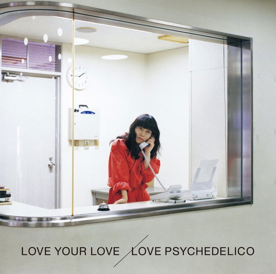 Cover for Love Psychedelico · Love Your Love &lt;limited&gt; (CD) [Japan Import edition] (2017)