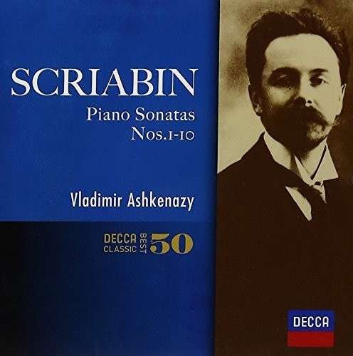 Cover for Vladimir Ashkenazy · Scriabin: Piano Sonatas (CD) (2014)