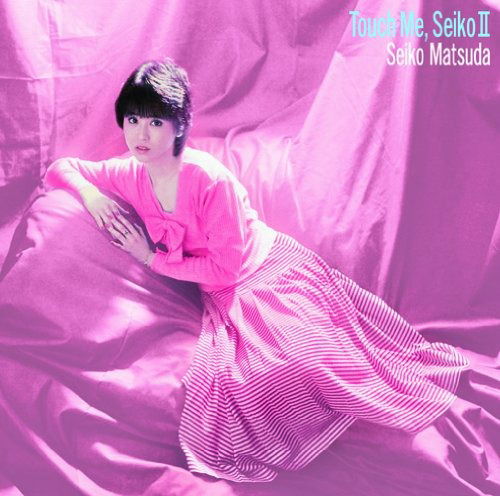 Cover for Matsuda Seiko · Touch Me. Seiko 2 (CD) [Japan Import edition] (2010)