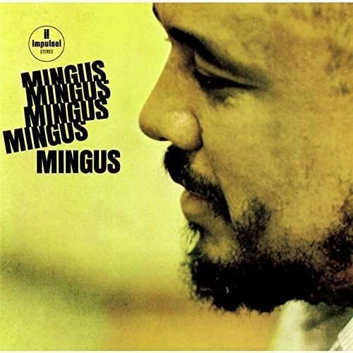 Cover for Charles Mingus · Mingus Mingus Mingus (CD) [Reissue edition] (2015)