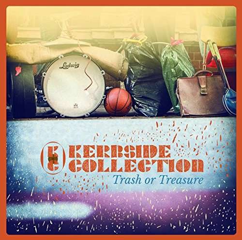 Cover for Kerbside Collection · Trash or Treasure (CD) [Japan Import edition] (2015)