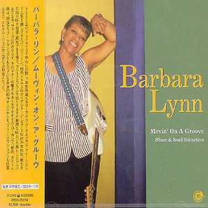 Cover for Barbara Lynn · Movin' on a Groove (CD) [Japan Import edition] (2003)