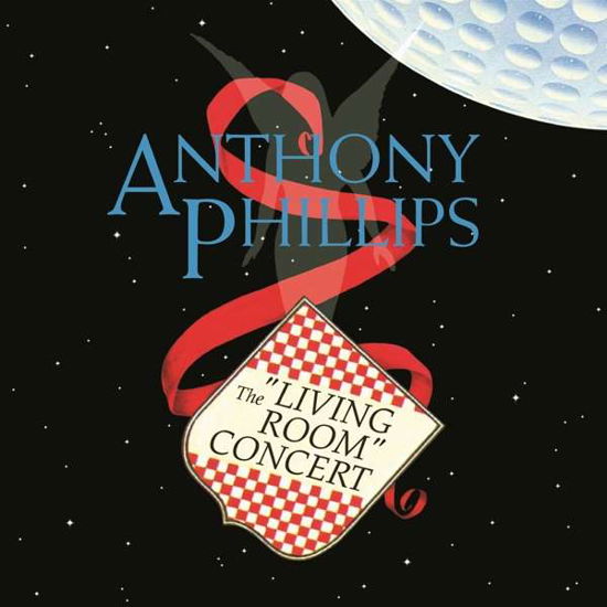 Cover for Anthony Phillips · The Living Room Concert: Expanded &amp; Remastered Edition (CD) [Expanded &amp; Remastered edition] (2020)