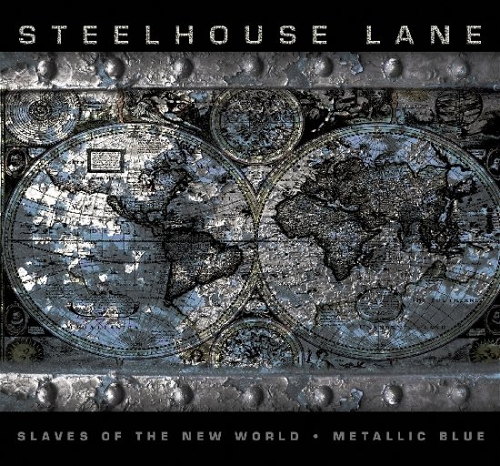 Cover for Steelhouse Lane · Metallic Blue / Slaves of the New World (CD) (2013)