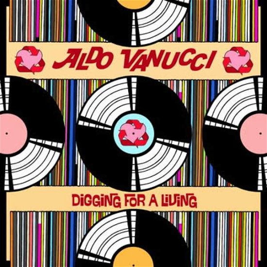 Digging For A Living - Aldo Vanucci - Música - JALAPENO - 5050580708181 - 12 de abril de 2019
