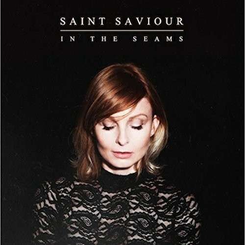 Cover for St Saviour · In the Seams (CD) (2014)