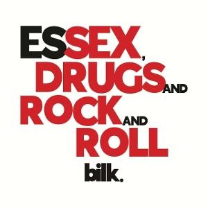 Cover for Bilk · Essex. Drugs And Rock And Roll (LP) (2025)