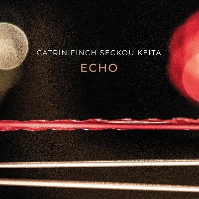Cover for Catrin Finch &amp; Seckou Keita · Echo (CD) (2022)