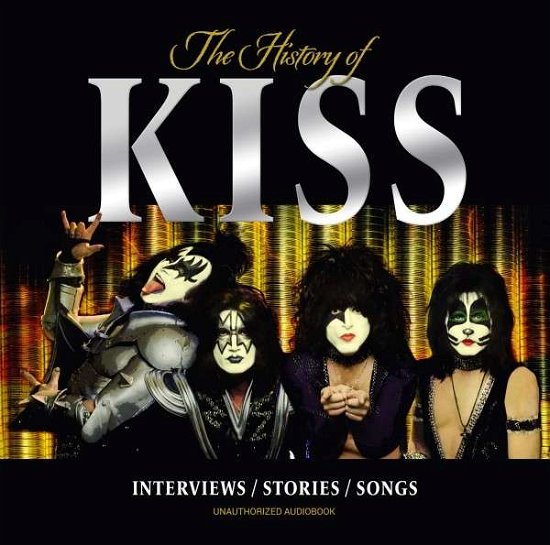 The History of - Kiss - Musik - BLUE LINE - 5683817987181 - March 22, 2019