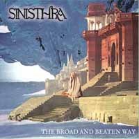 Sinisthra · The Broad and Beaten Way (CD) (2020)