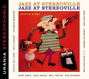 Cootie & Rex · Jazz At Stereoville (CD) [Remastered edition] [Digipak] (2011)