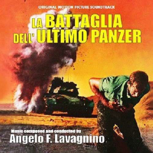 La Battaglia Dell'ultimo Panzer - Angelo Francesco Lavagnino - Musikk - SAIMEL - 8427328884181 - 12. desember 2011