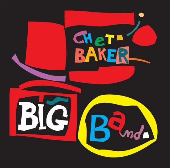 Cover for Chet Baker · Big Band (CD) (2018)