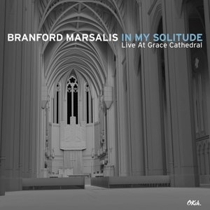 Cover for Branford Marsalis · In My Solitude - Live at Grace Cath (LP) (2014)