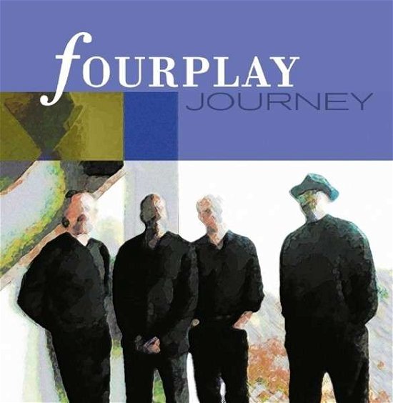 Journey - Fourplay - Musikk - MUSIC ON CD - 8718627221181 - 11. februar 2014