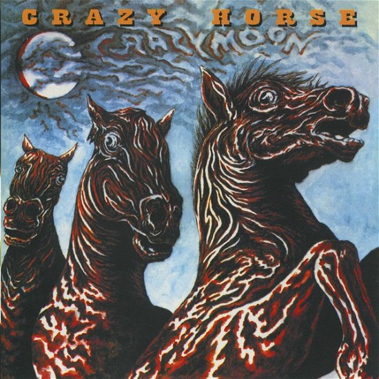 Cover for Crazy Horse (Feat. Neil Young) · Crazy Moon (CD) (2022)