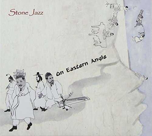Cover for Stone Jazz · On Eastern Angle (CD) (2011)