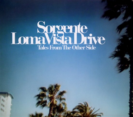 Cover for Sorgente · Loma Vista Drive (CD)