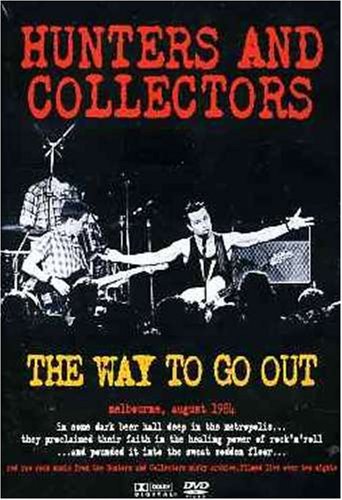 Cover for Hunters and Collectors · Way To Go Out (DVD) (2004)