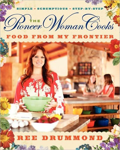 Pioneer Woman Cooks: Food from - Ree Drummond - Livros - HarperCollins Publishers Inc - 9780061997181 - 13 de março de 2012