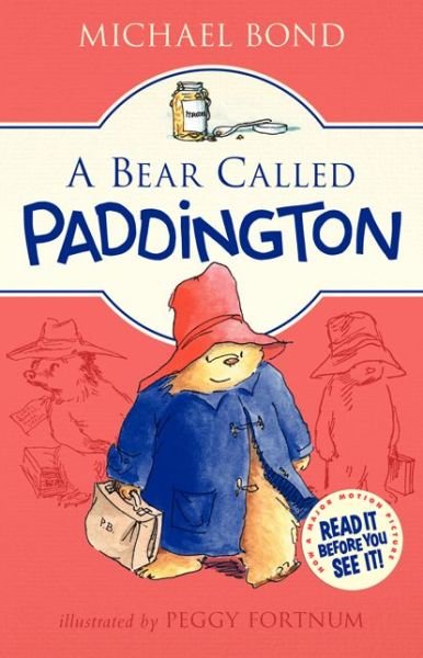 Cover for Michael Bond · A Bear Called Paddington - Paddington (Inbunden Bok) (2014)