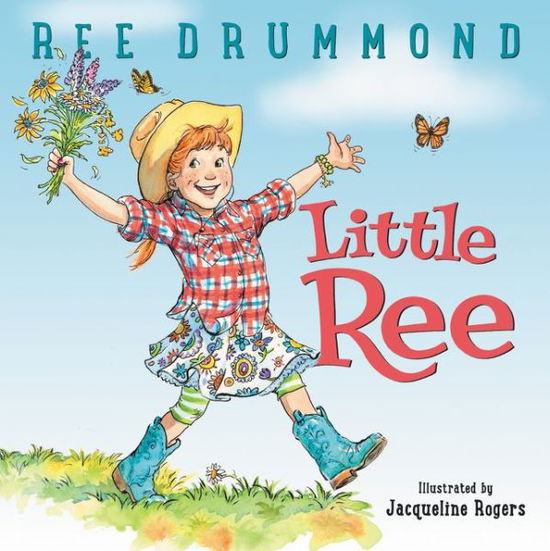 Cover for Ree Drummond · Little Ree (Inbunden Bok) (2017)