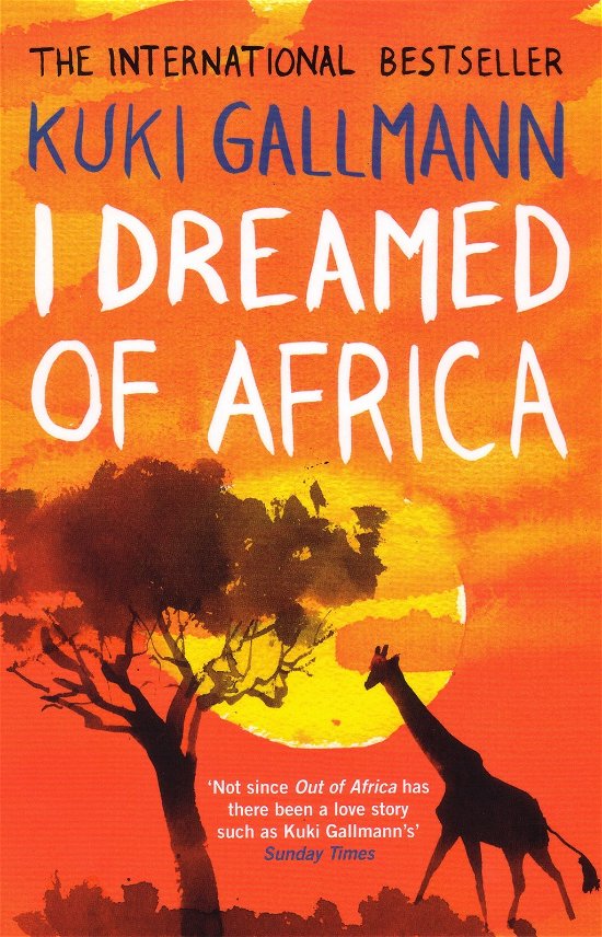 Cover for Kuki Gallmann · I Dreamed of Africa (Pocketbok) (2007)