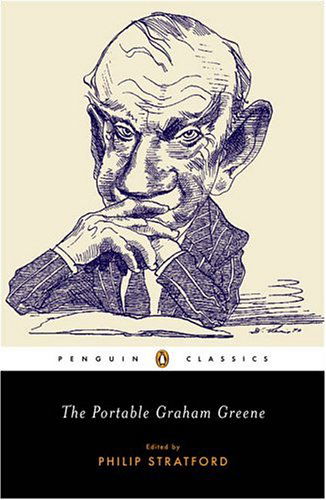 The Portable Graham Greene - Graham Greene - Livros - Penguin Publishing Group - 9780143039181 - 1 de fevereiro de 2005