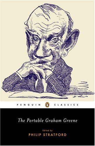 Cover for Graham Greene · The Portable Graham Greene (Paperback Book) [Revised edition] (2005)