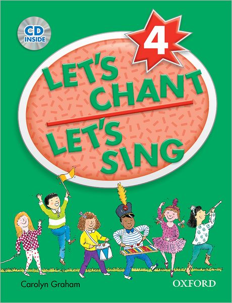 Let's Chant, Let's Sing: 4: CD Pack - Let's Chant, Let's Sing - Susan Rivers - Books - Oxford University Press - 9780194389181 - April 22, 2004