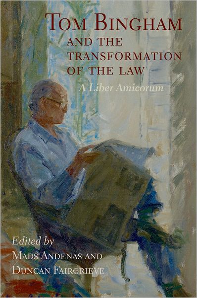 Cover for Mads Andenas · Tom Bingham and the Transformation of the Law: A Liber Amicorum (Hardcover Book) (2009)