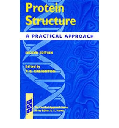 Cover for Creighton · Protein Structure: A Practical Approach - Practical Approach Series (Paperback Book) [2 Revised edition] (1997)