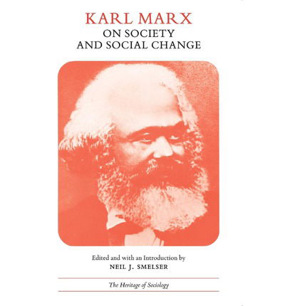 Cover for Karl Marx · Karl Marx on Society and Social Change: With Selections by Friedrich Engels - Heritage of Sociology Series (Taschenbuch) [New edition] (1975)