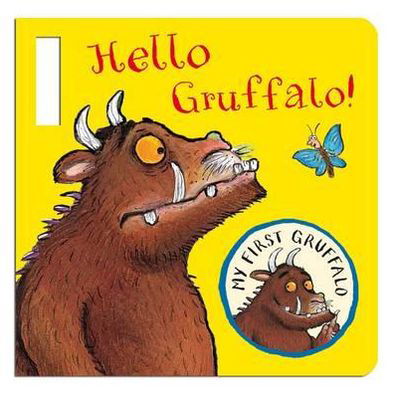 My First Gruffalo: Hello Gruffalo! Buggy Book - Julia Donaldson - Bøger - Pan Macmillan - 9780230753181 - 3. juni 2011