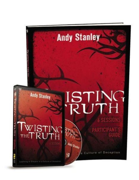 Cover for Andy Stanley · Twisting the Truth Participant's Guide with DVD: Learning to Discern in a Culture of Deception (Pocketbok) (2013)