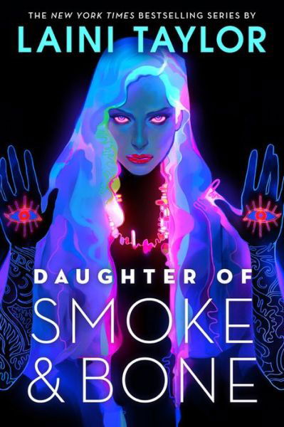 Cover for Laini Taylor · Daughter of Smoke &amp; Bone (Buch) (2020)